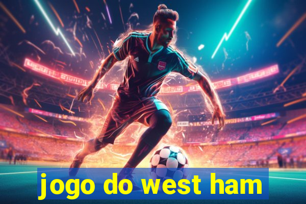 jogo do west ham